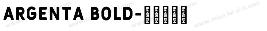 Argenta Bold字体转换
